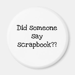 Íman Alguém Disse O Scrapbook?