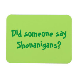 Íman Alguém Disse Shenanigans? Rua, Dia de Patrick