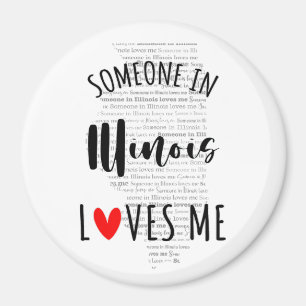 Íman Alguém Em Illinois Me Ama Magnet