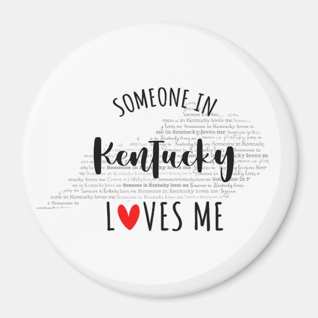 Íman Alguém Em Kentucky Me Ama O Magnet (Frente)