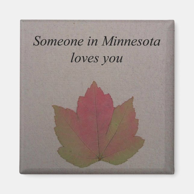 Íman Alguém Em Minnesota Te Ama. (Frente)