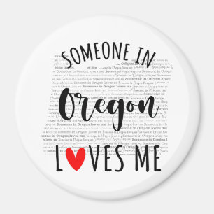 Íman Alguém Em Oregon Me Ama O Magnet