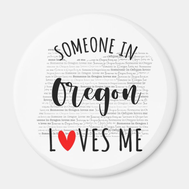 Íman Alguém Em Oregon Me Ama O Magnet (Frente)