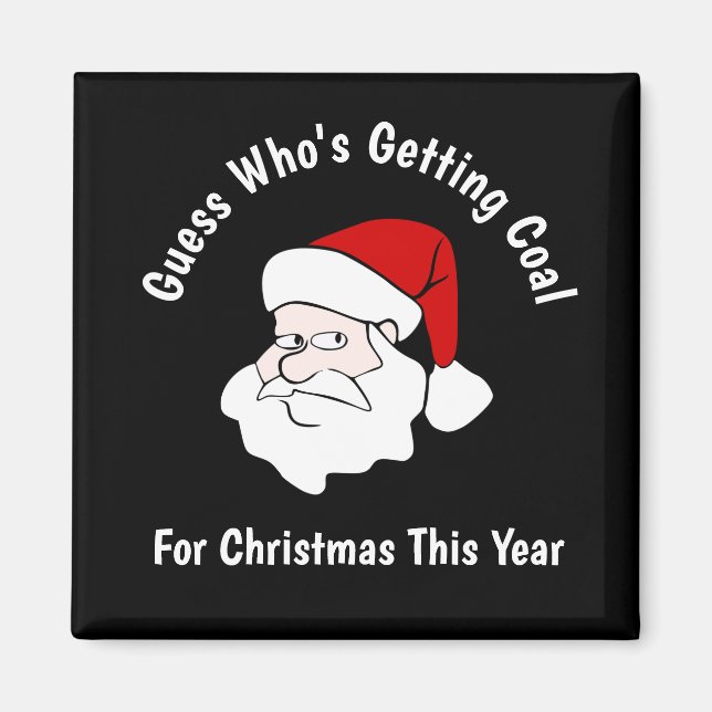 Íman Alguém está recebendo carvão para o preto de Natal (Frente)