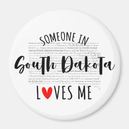 Íman Alguém Na Dakota Do Sul Me Ama Magnet
