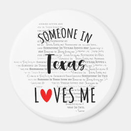 Íman Alguém No Texas Me Ama Magnet