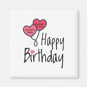 Íman Alguém que amo era nascer hoje - Feliz Aniversário