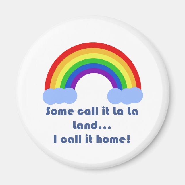 Íman Alguns chamam de La La Land Magnet (Frente)