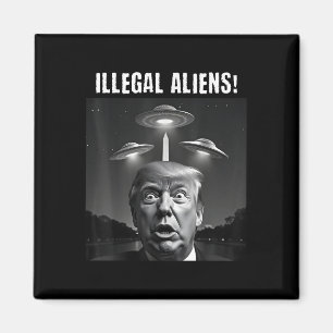 Íman Aliens ilegais. Trump Selfie, Alienígena E Ufo