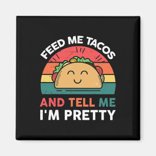 Íman Alimente-me Camiseta Taco Crianças Mulheres Mexica