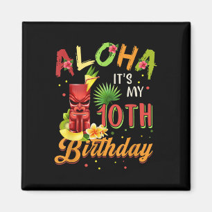 Íman Aloha É O Meu 10º Aniversário Havaiano 10 Anos