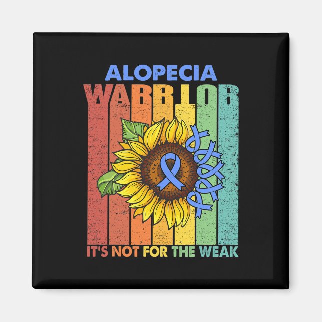 Íman Alopecia Warrior Não é para os fracos (Frente)