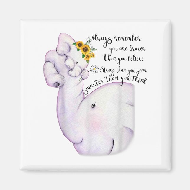 Íman Always Remember You Are Braver Than You Believe Mo (Frente)