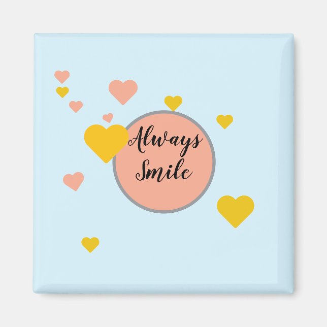 Íman Always Smile  (Frente)