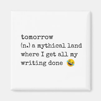 Íman amanhã nunca vem magneta