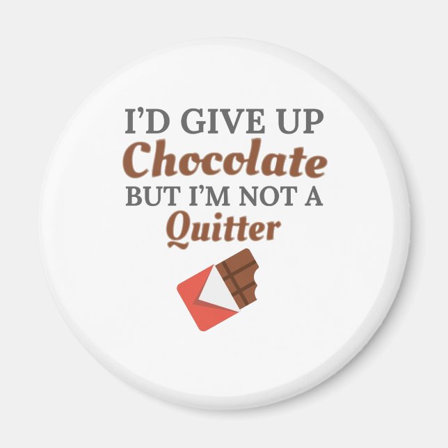 Íman Amante de Chocolate Eu desistiria de Chocolate Mas (Frente)