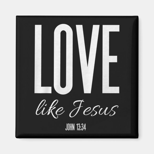 Íman Ame Como Jesus João 13_ Versículo Bíblico Camiseta (Frente)