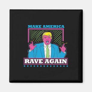 Íman América Rave Novamente Engraçada Camisa De Edm De
