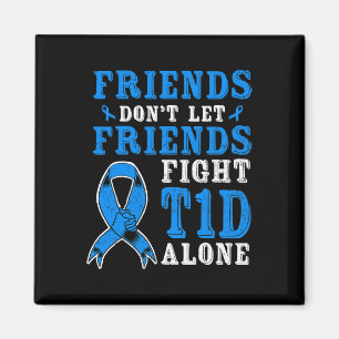 Íman Amigos não deixam amigos combaterem a diabetes T1d