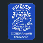 Íman Amigos Trip Cruise Cabine de Cruzeiro<br><div class="desc">Este design pode ser personalizado na área fornecida pela alteração da foto e/ou do texto. Ou pode ser personalizado clicando em Personalizar este Modelo e, em seguida, escolhendo o clique para personalizar mais a opção e excluir ou alterar a cor do plano de fundo, adicionar texto, alterar a cor ou...</div>