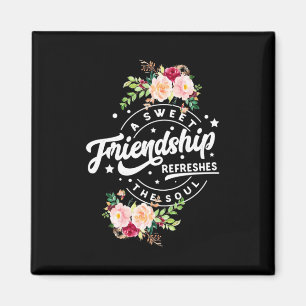 Íman Amizade Doce Refresca A Alma