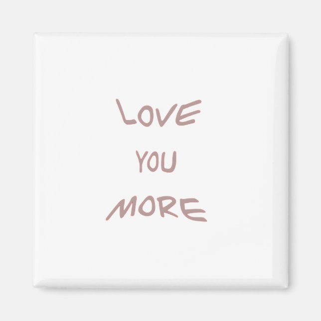 Íman Amo Você Mais Estética Moderna  (Frente)