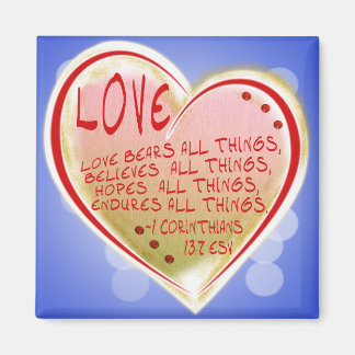 Íman AMOR 1 Corinthians 13:7 ESV TEM TUDO