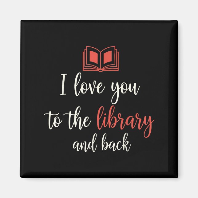 Íman Amor à biblioteca e de volta citação engraçada de  (Frente)