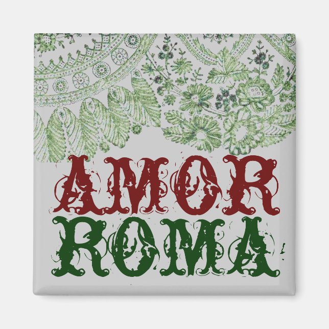 Íman Amor Roma Com Lace Verde (Frente)