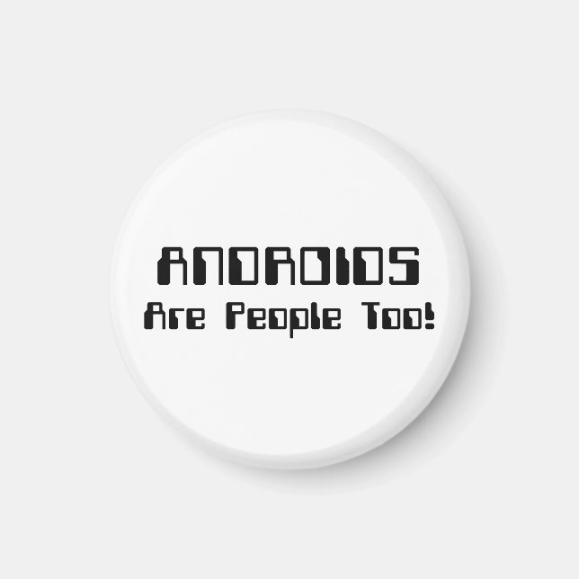 Íman ANDROIDES Também São Pessoas! (Frente)