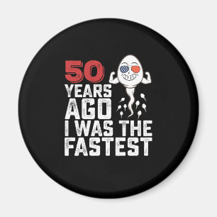 Íman Aniversário 50 Anos Atrás Eu Era O Mais Rápido