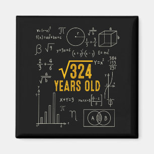 Íman Aniversário de 18 anos Raiz Quadrada de 324 Ama Ma