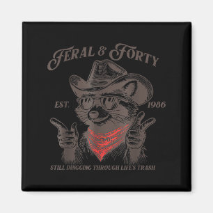 Íman Aniversário de 40 anos engraçado Est 1986 Feral &a