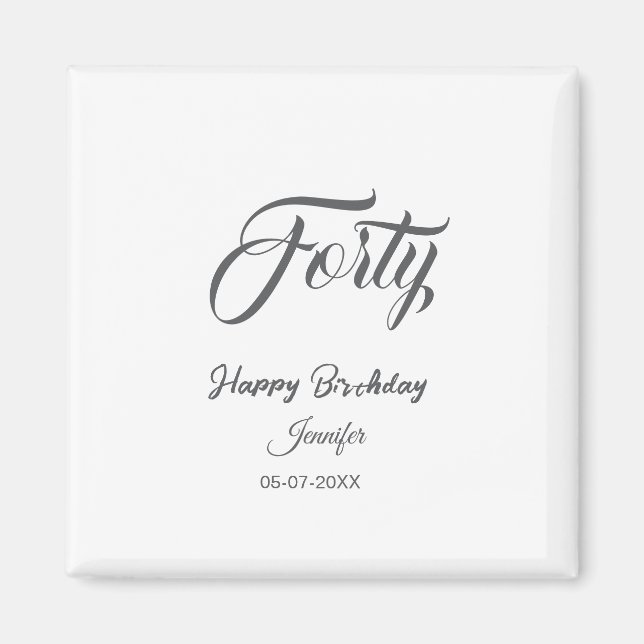 Íman aniversário de 40 letras número quarenta nome data (Frente)