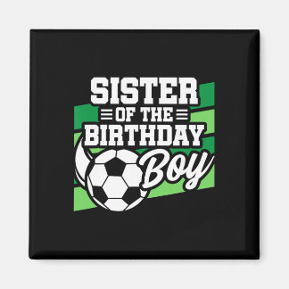 Íman Aniversário de Futebol - Irmã de Aniversário - Fut