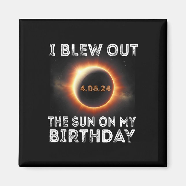 Íman Aniversário Do Eclipse Solar Eu Explodi O Sol No M (Frente)
