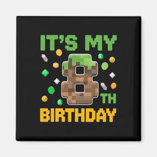 Íman Aniversário É o meu Oitavo Aniversário Gamer Pixel