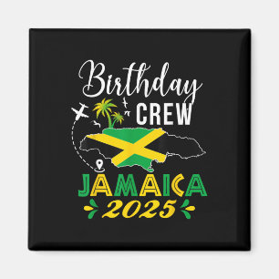 Íman Aniversário Tripulação Jamaica 2025 Matriz do Grup
