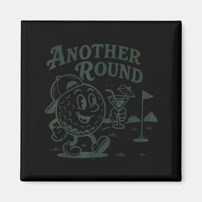 Íman Another Round Golf Golfer Golf Lover Srts Men Dad  (Frente)