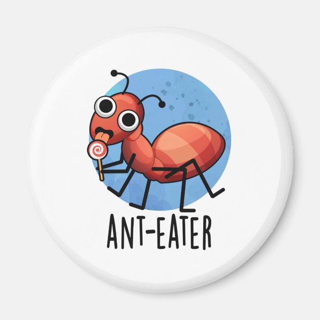Íman Ant Comer Engraçado Ant Pun (Frente)