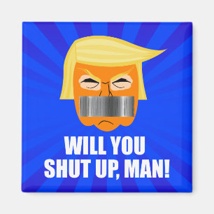 Íman Anti Donald Trump Tchau Don, Você Vai Cale A Boca