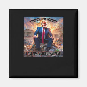 Íman Anti-Trump Desta Vez Eu sou Sério Sticker
