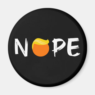 Íman Anti-Trump - Nope Edition II