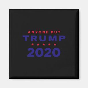 Íman Anti Trump - Qualquer um menos Trump 2020 