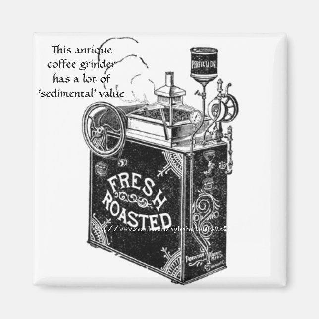 Íman "Antiguamente Engraçado de Café" (Frente)