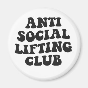Íman Antisocial Lifting Club Funny Gym Malhação Lover