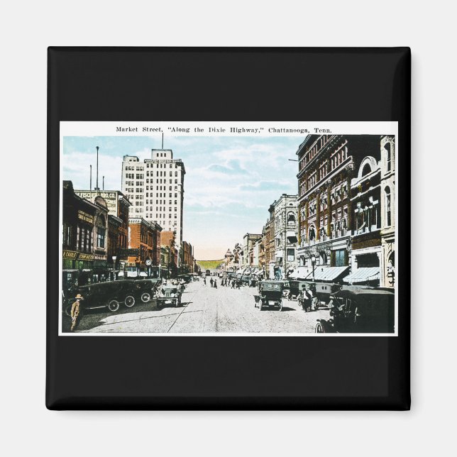 Íman "Ao longo da estrada Dixie", Chattanooga, Tenn. (Frente)