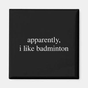 Íman Aparentemente eu gosto de amante de badminton espo