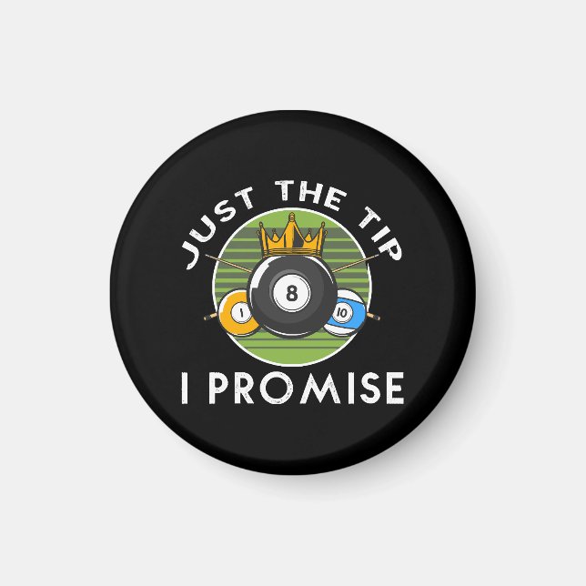 Íman Apenas a Ponta Eu Prometo Bilhar (Frente)