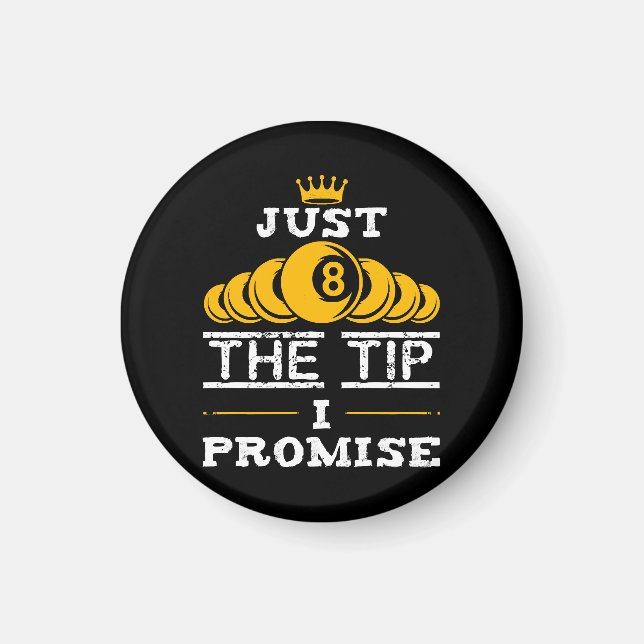 Íman Apenas a Ponta Eu Prometo Bilhar (Frente)